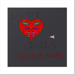 Love Bites Posters and Art